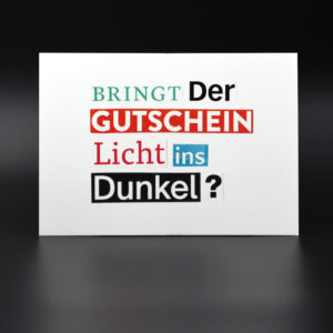 Bringt der Gutschein Licht ins Dunkel?