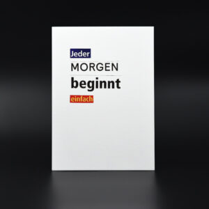 Jeder Morgen beginnt einfach