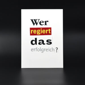 Wer regiert das Erfolgreich?
